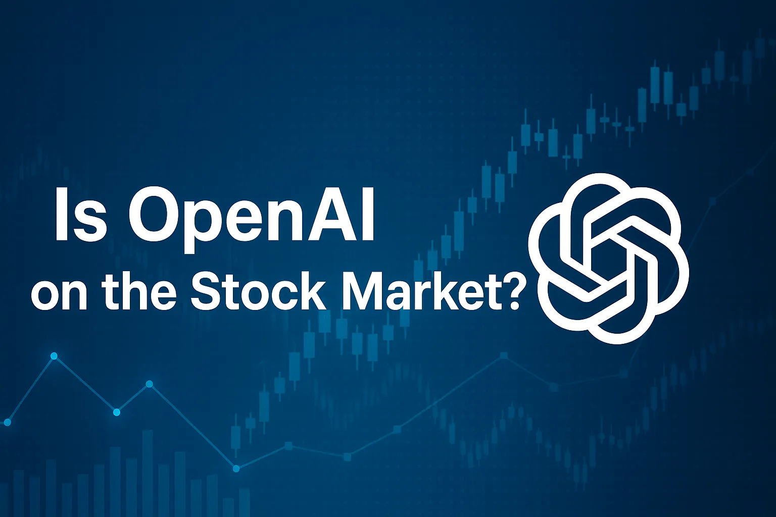 is-open-ai-on-the-stock-market.