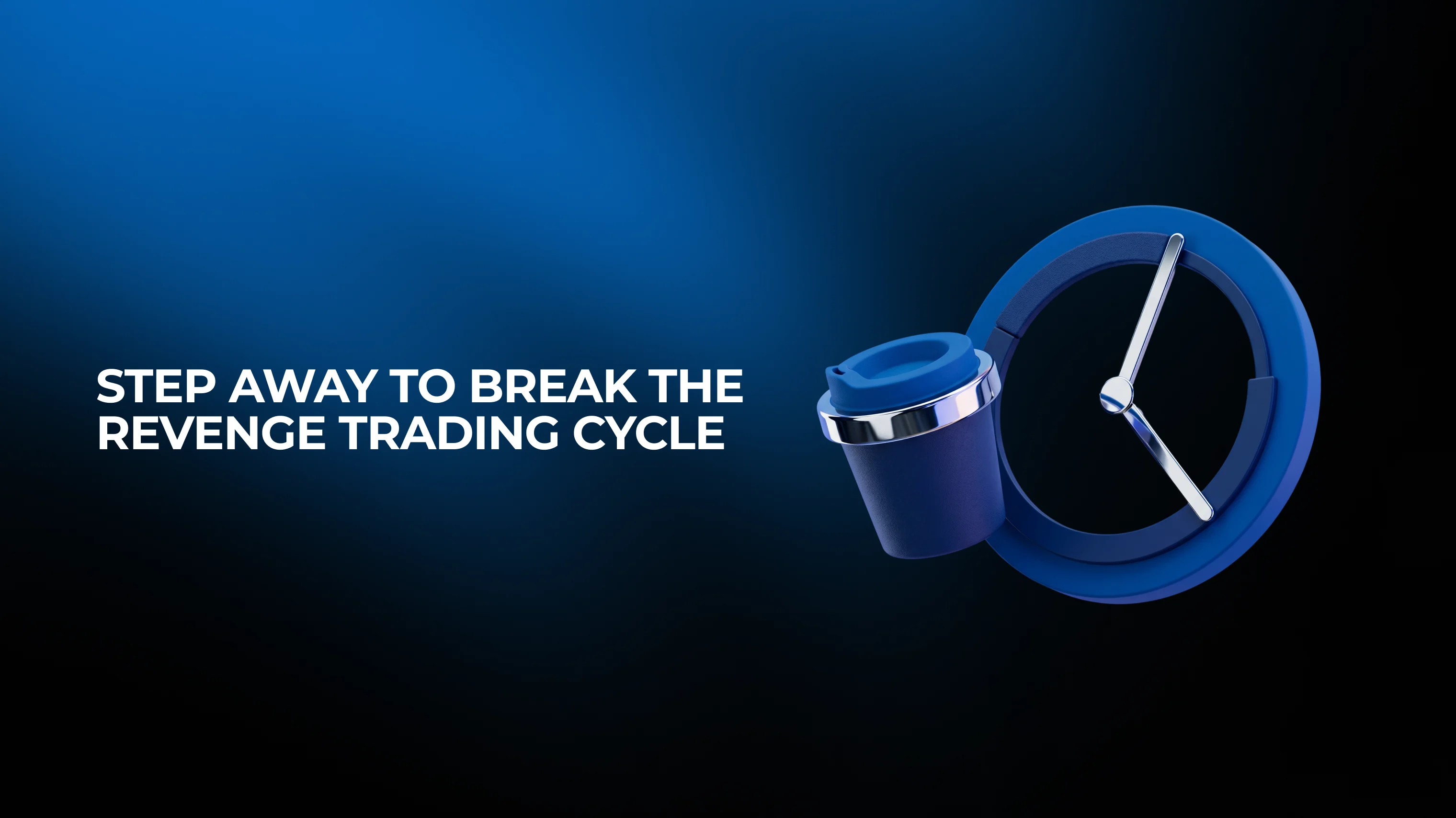 Stopping revenge trading by stepping away after a loss