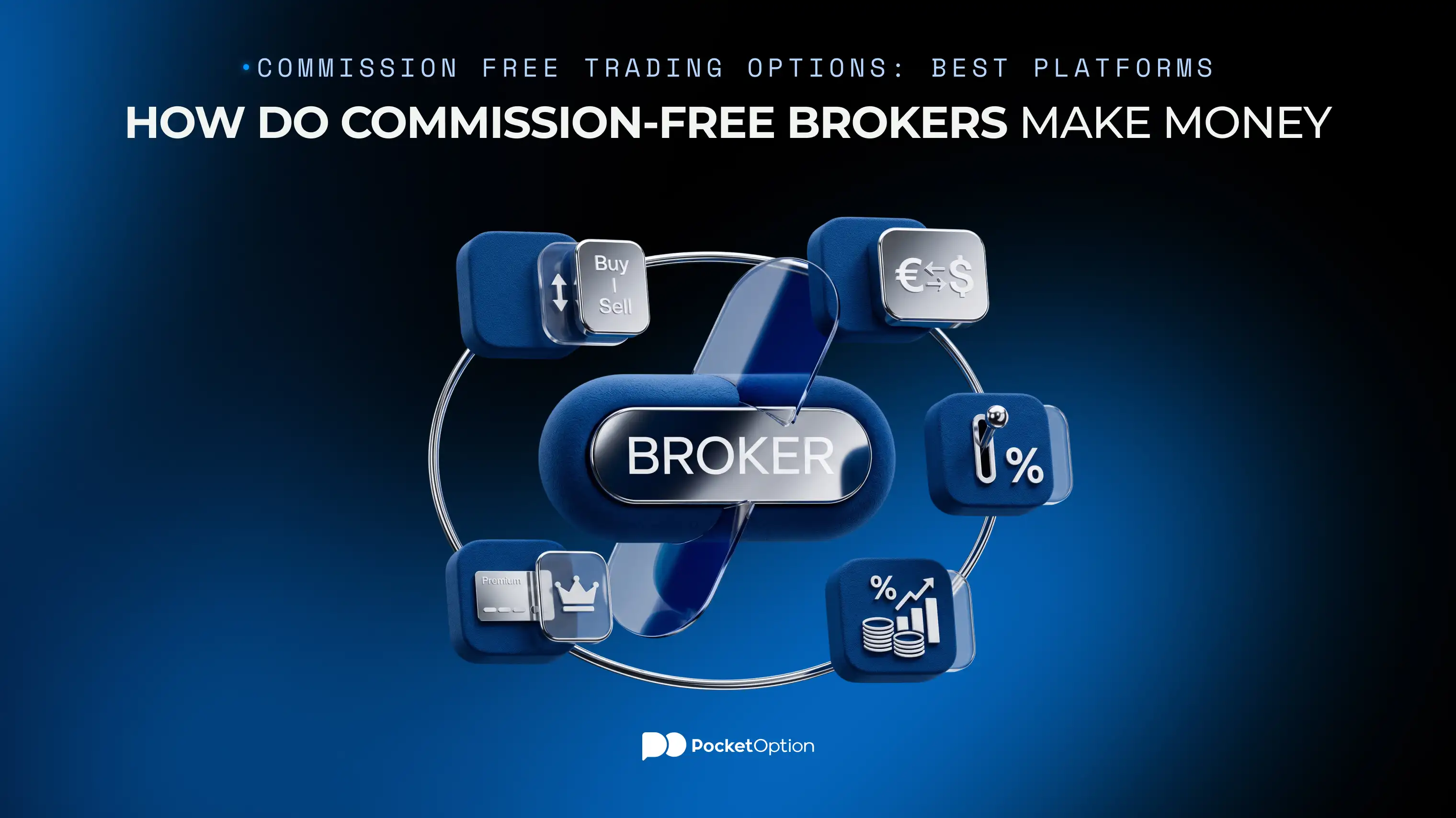 How do commission-free brokers make money