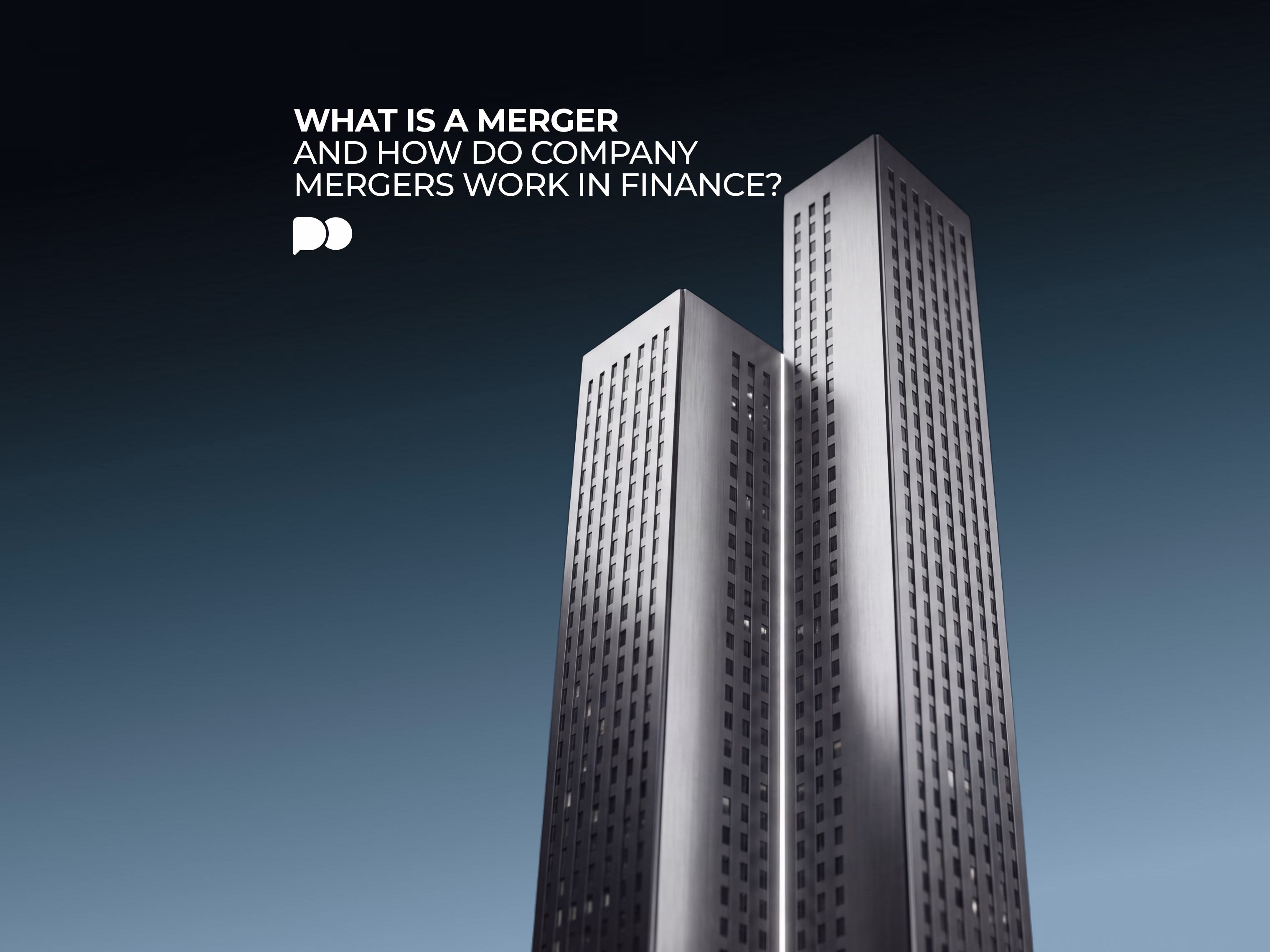 Company merger explained